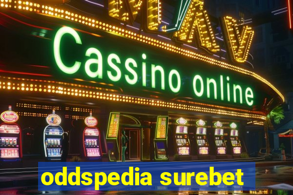 oddspedia surebet